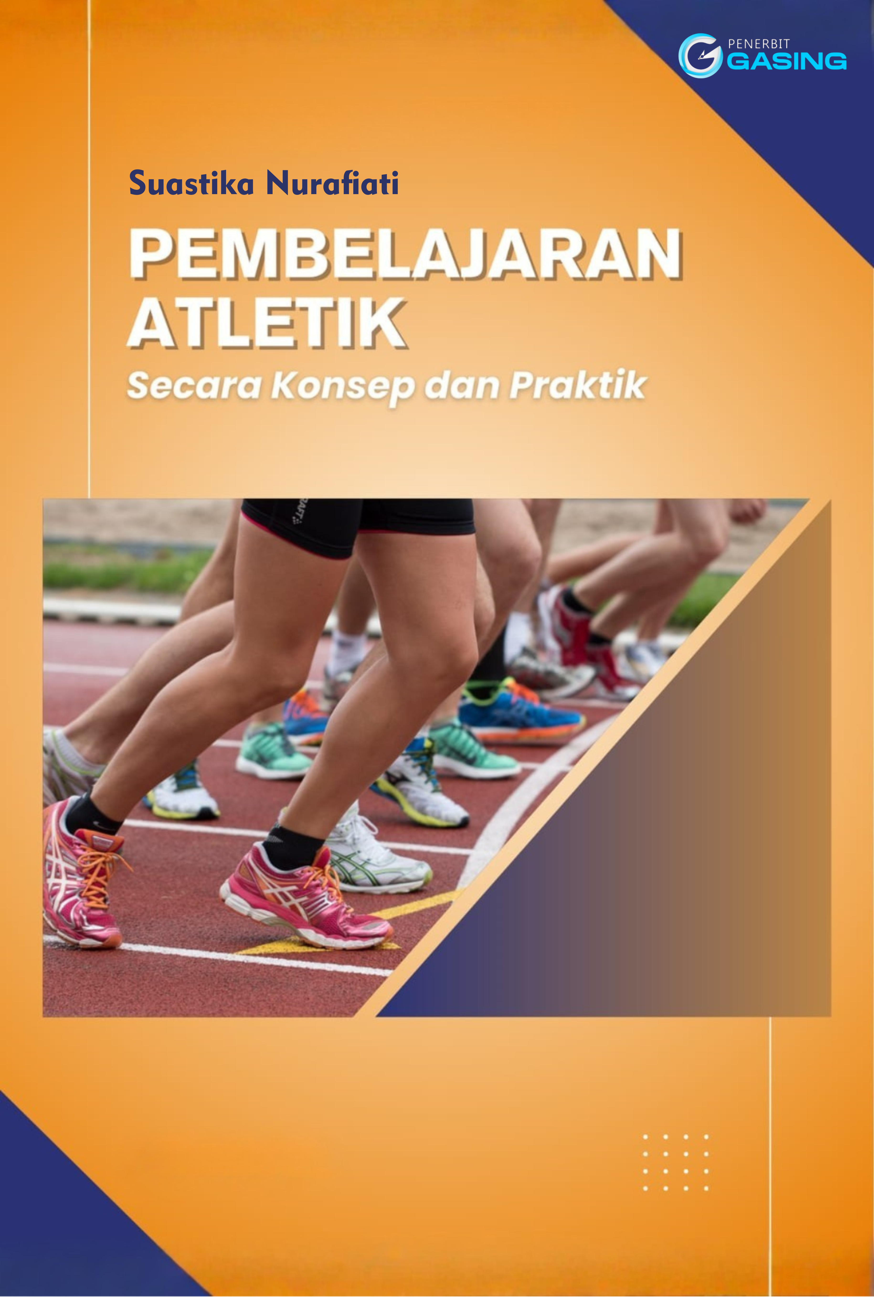 PEMBELAJARAN ATLETIK Secara Konsep dan Praktik